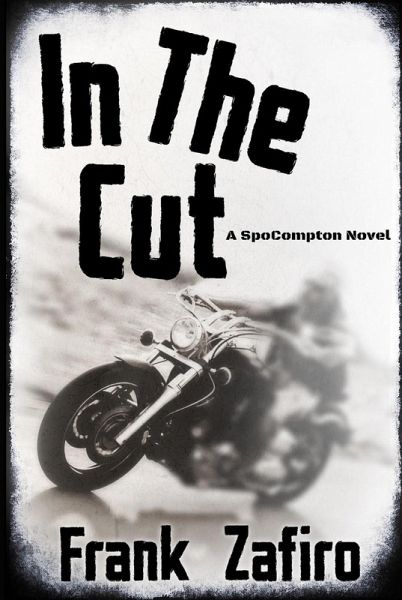 In the Cut (SpoCompton, #2) (eBook, ePUB)