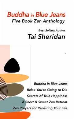 Buddha in Blue Jeans - Five Book Zen Anthology (eBook, ePUB) - Sheridan, Tai