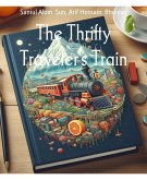 The Thrifty Traveler&apos;s Train (eBook, ePUB)