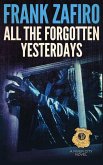 All the Forgotten Yesterdays (River City, #14) (eBook, ePUB)