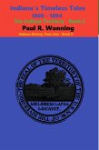 Indiana's Timeless Tales - 1800 - 1804 (Indiana History Time Line, #5) (eBook, ePUB)