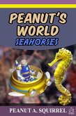 Peanut's World: Seahorses (eBook, ePUB)