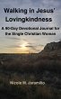 Walking in Jesus' Lovingkindness: A... - Bild 1