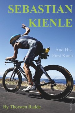 Cover Sebastian Kienle And His First Kona (eBook, ePUB)