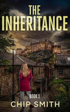 The Inheritance (Book 1, #1) (eBook, ePUB) - Smith, Chip