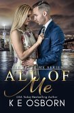 All of Me (The Trust Me Series, #3) (eBook, ePUB) All of Me (The Trust Me Series, #3) (eBook, ePUB)