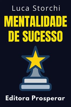 Cover Mentalidade De Sucesso (Coleção Vida Equilibrada, #22) (eBook, ePUB)