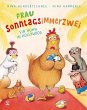 Frau Sonntagsimmerzwei - Ein Huhn in... - Bild 1