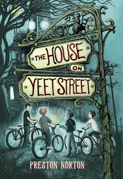 The House on Yeet Street (eBook, ePUB) - Norton, Preston