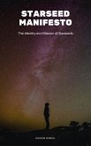 Starseed Manifesto: The Identity and Mission of Starseeds (eBook, ePUB)