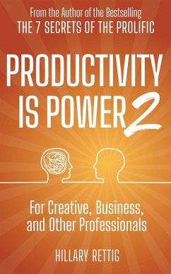 Productivity is Power 2 (eBook, ePUB) - Rettig, Hillary