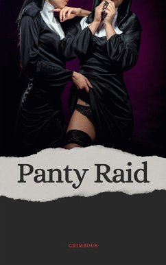 Panty Raid (eBook, ePUB) - Grimbous