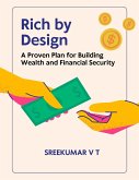 Rich by Design: A Proven Plan for Building Wealth and Financial Security (eBook, ePUB)