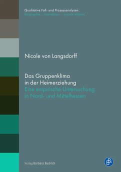 Das Gruppenklima in der Heimerziehung (eBook, PDF) - Langsdorff, Nicole von
