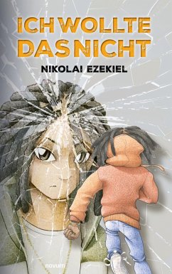 Ich wollte das nicht - Ezekiel, Nikolai