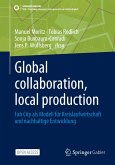 Global collaboration, local production