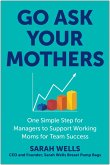 Go Ask Your Mothers (eBook, ePUB)
