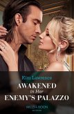 Awakened In Her Enemy's Palazzo (eBook, ePUB)