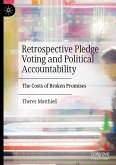 Retrospective Pledge Voting and Political Accountability