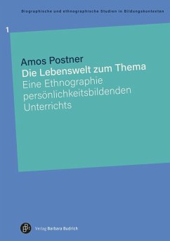 Die Lebenswelt zum Thema (eBook, PDF) - Postner, Amos