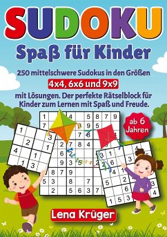 Sudoku Spaß für Kinder ab 6 Jahren - Krüger, Lena