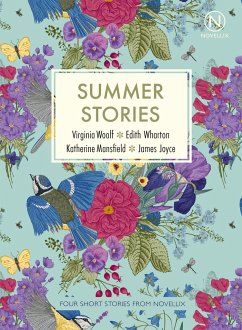 Summer Stories - Woolf, Virginia;Wharton, Edith;Joyce, James