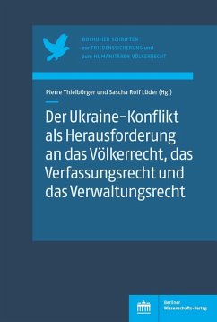 Der Ukraine-Konflikt als Herausforderung an das Völkerrecht, das Verfassungsrecht und das Verwaltungsrecht (eBook, PDF)