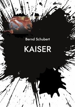 Kaiser - Schubert, Bernd