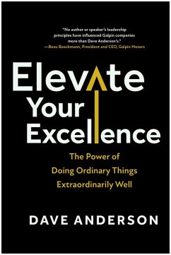 Elevate Your Excellence (eBook, ePUB) - Anderson, Dave