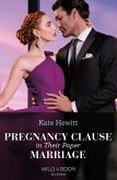 Pregnancy Clause In Their Paper Marriage (eBook, ePUB) Pregnancy Clause In Their Paper Marriage (eBook, ePUB)