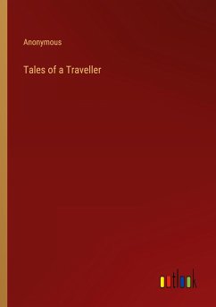 Tales of a Traveller - Anonymous