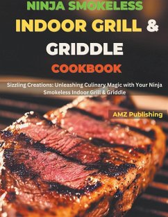 Ninja Smokeless Indoor Grill & Griddle Cookbook - Publishing, Amz