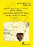 Dauerthal, Wallmow, Klockow, Dreesch, Rosow und Bietikow - verursacherfinanzierte Grabungen mit bandkeramischen Funden u