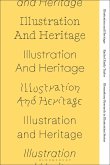 Illustration and Heritage (eBook, ePUB)