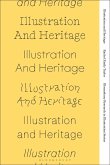 Illustration and Heritage (eBook, ePUB) Illustration and Heritage (eBook, ePUB)