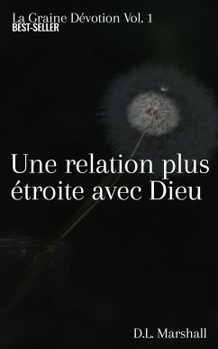 Une relation plus étroite avec Dieu (eBook, ePUB) - Marshall, Dami-Lare