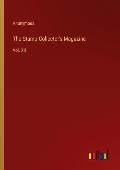 The Stamp-Collector's Magazine - Anonymous