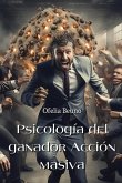 Psicología del ganador Acción masiva