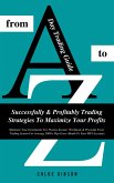 Day Trading Guide From A To Z (eBook, ePUB)