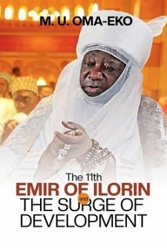 The 11th Emir of Ilorin - Oma-Eko, M U