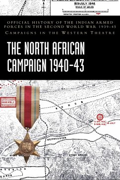 THE NORTH AFRICAN CAMPAIGN 1940-43 - Ministry of Defence, India