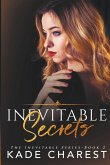 Inevitable Secrets