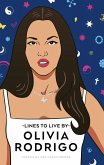 Olivia Rodrigo Lines to Live By (eBook, ePUB)