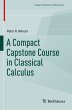 A Compact Capstone Course in Classical... - Bild 1