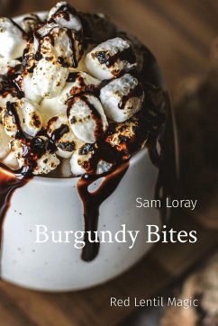 Burgundy Bites - Loray, Sam