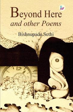 Beyond Here and other poems - Sethi, Bishnupada