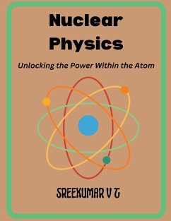 Nuclear Physics - Sreekumar, V T