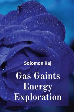 Gas Gaints Energy Exploration - Raj, Solomon