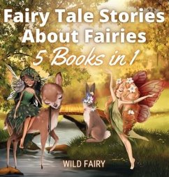 Fairy Tale Stories About Fairies - Fairy, Wild