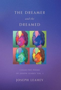 The Dreamer and the Dreamed - Leahey, Joseph